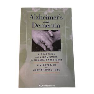 Alzheimer's and dementia a practical and legal guide for Nevada caregivers by Ki